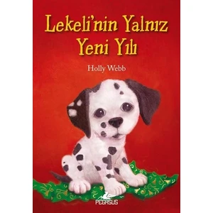 Lekeli’nin Yalnız Yeni Yılı - Holly Webb
