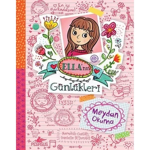 Ella’nın Günlükleri 1 - Meydan Okuma  - Meredith Costain