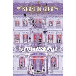 Buluttan Kale - Ciltli - Kerstin Gier
