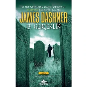 13. Gerçeklik:  Parçalanmış Umut Kılıcı  - James Dashner