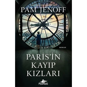 Paris’in Kayıp Kızları - Pam Jenoff