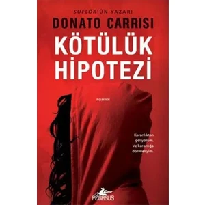 Kötülük Hipotezi: Mila Vasquez Serisi 2 - Donato Carrisi
