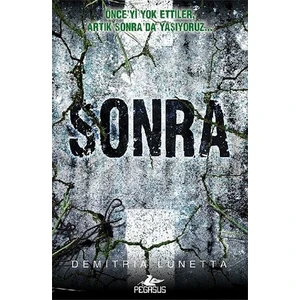 Sonra: Sonra Serisi 1 - Demitria Lunetta