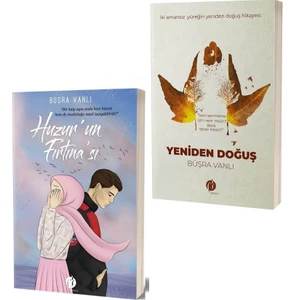 Huzur'un Fırtınası  Yeniden Doğuş - (2 Kitap Takım) - Büşra Vanlı