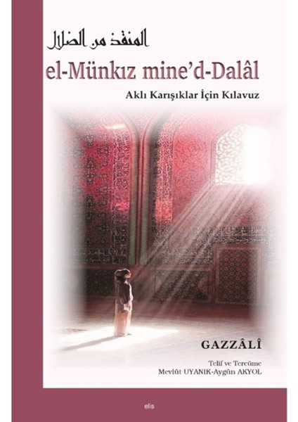 El-Münkız Mine'd-Dalal - İmam-ı Gazali
