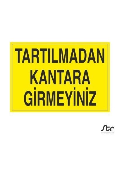 Tartılmadan Kantara Gidilmez 50 x 70cm
