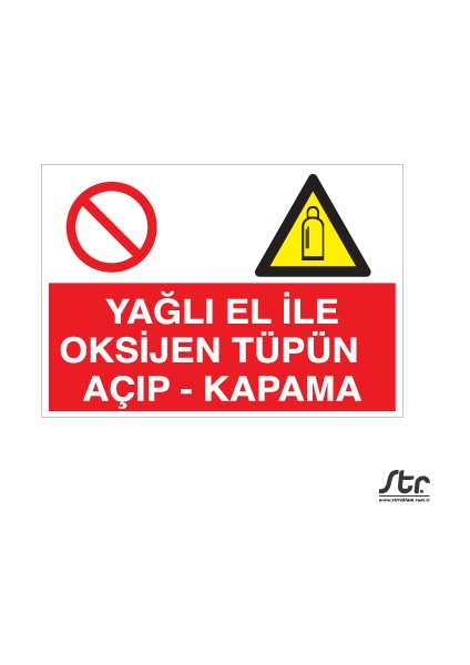 Yaglı El Ile Oksijen Tüpünü Açıp- Kapama 70 x 100cm