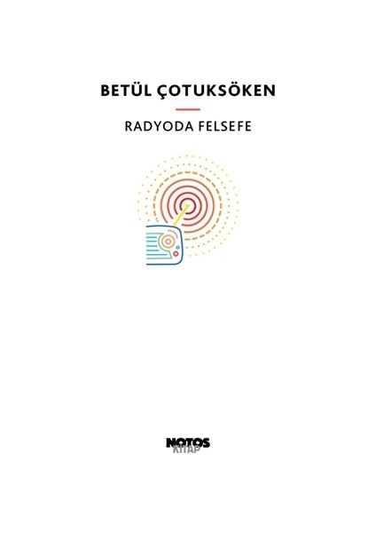 Radyoda Felsefe-Betül Çotuksöken