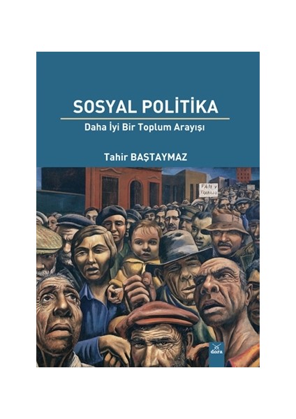 Sosyal Politika - Tahir Baştaymaz