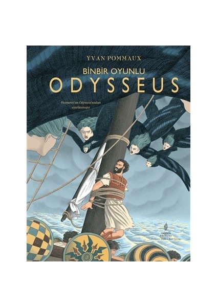 Binbir Oyunlu Odysseus (Ciltli) - Yvan Pommaux