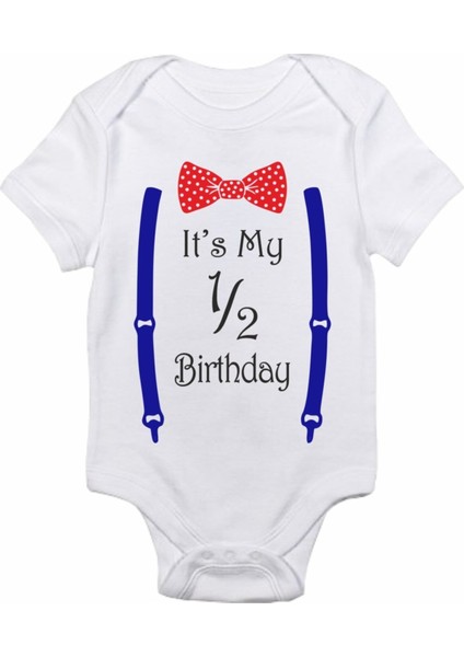 Half Birthday 6 Ay Doğum Günü Askı ve Papyon Baskılı Bebek Body Zıbın