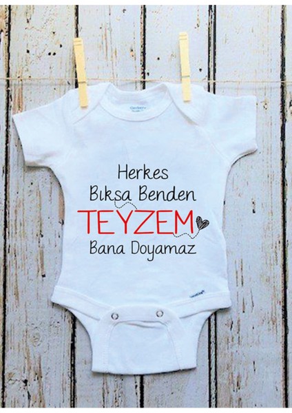 Teyzem Bana Doyamaz Baskılı Bebek Body Zıbın