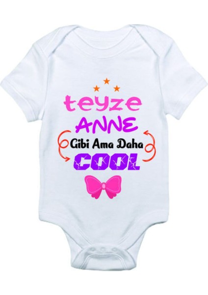 Kız Bebek Beyaz Teyze Anne Gibi Ama Daha Cool Baskılı Zıbın Body