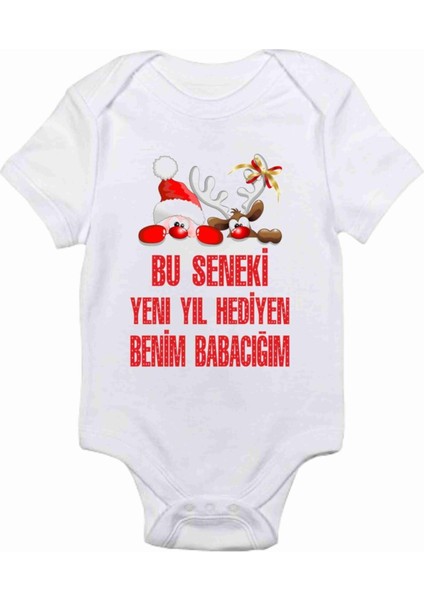 Unisex Bebek Beyaz Bu Seneki Yeni Yıl Hediyen Benim Babacığım Baskılı Zıbın Body