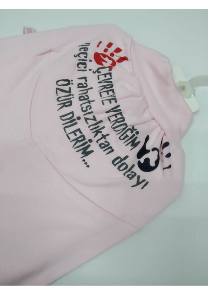 Kız Bebek Çevreye Verdiğim Geçici Rahatsızlıktan Dolayı Özür Dilerim Tek Alt fiyatları