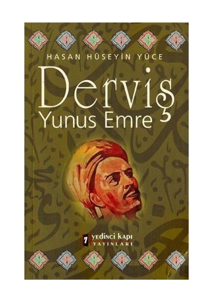 Derviş Yunus Emre - Hasan Hüseyin Yüce