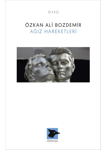 Ağız Hareketleri - Özkan Ali Bozdemir