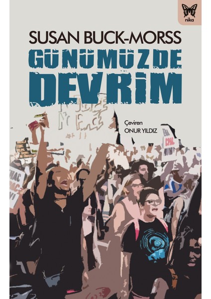 Günümüzde Devrim - Susan Buck Morss