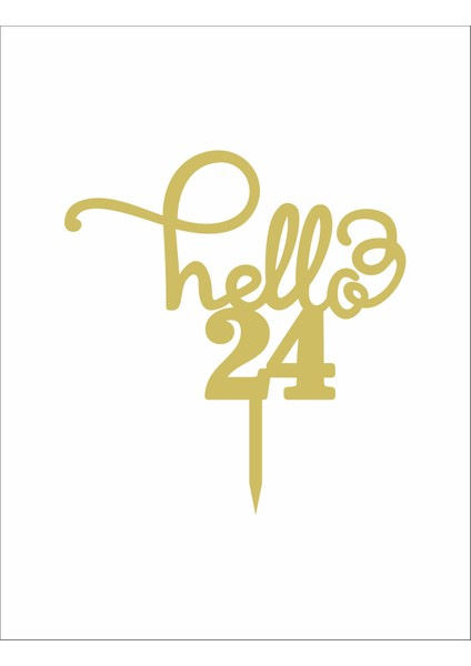 Gold Aynalı Pleksi "hello 24" Pasta Süsü