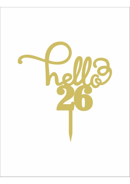 Gold Aynalı Pleksi "hello 26" Pasta Süsü