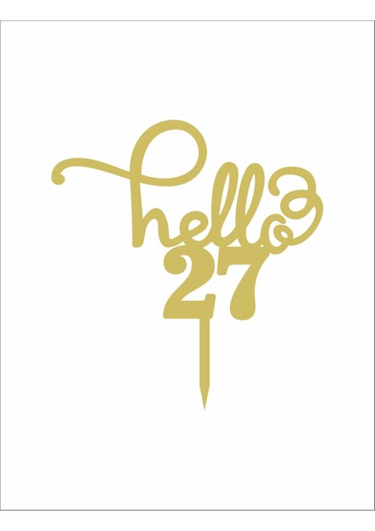 Gold Aynalı Pleksi "hello 27" Pasta Süsü