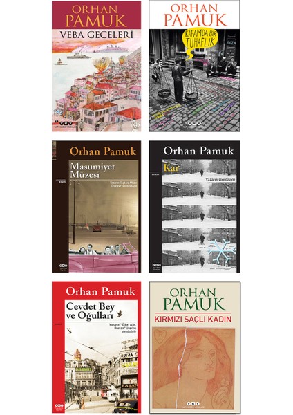 Veba Geceleri + Kafamda Bir Tuhaflık + Masumiyet Müzesi + Kar + Cevdet Bey ve Oğulları + Kırmızı Saçlı Kadın / Orhan Pamuk 6 Kitap Set