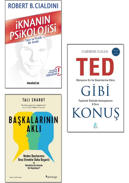 Iknanın Psikolojisi / Robert B. Cialdini + Başkalarının Aklı / Tali Sharot + Ted Gibi Konuş / Carmine Gallo - 3 Kitap Set