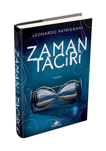 Zaman Taciri - Ciltli - Leonardo Patrignani