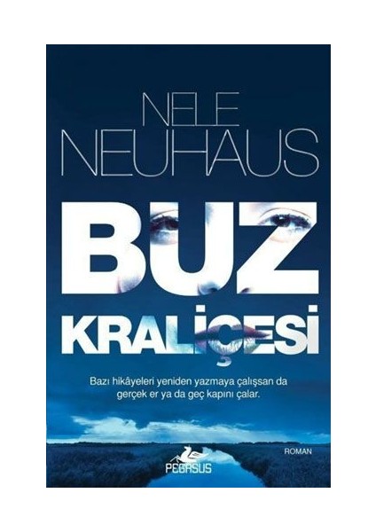 Buz Kraliçesi - Nele Neuhaus
