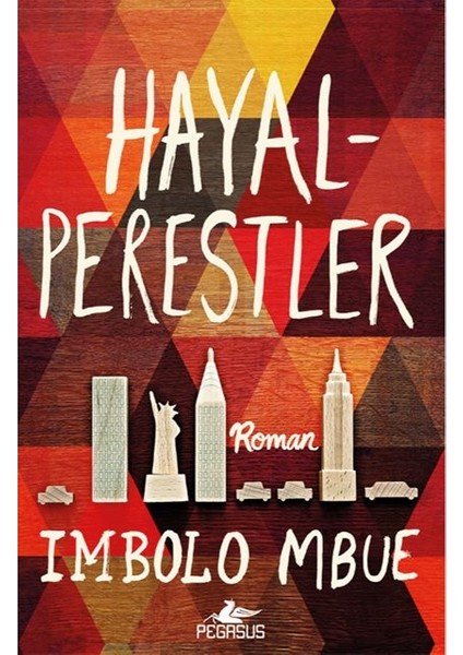 Hayalperestler - Imbolo Mbue