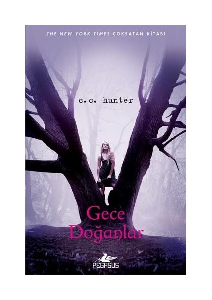 Gece Doğanlar: Gölge Şelalesi Serisi 1 - C. C. Hunter