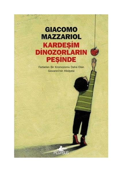 Kardeşim Dinozorların Peşinde - Giacomo Mazzariol