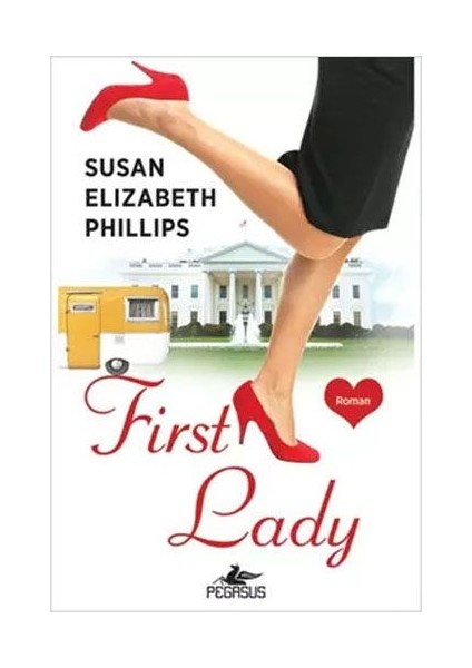 First Lady - Susan Elizabeth Phillips