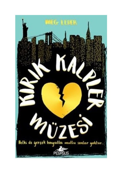 Kırık Kalpler Müzesi - Meg Leder