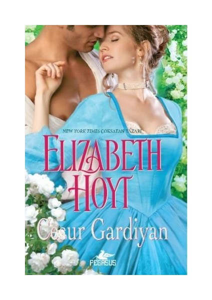 Cesur Gardiyan - Elizabeth Hoyt