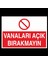 Vanaları Açık Bırakmayın.. 60 x 90cm 1