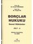 Borçlar Hukuku Genel Hükümler Cilt : 2 - Kemal Oğuzman 1