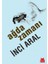 Ağda Zamanı 1