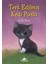 Terk Edilmiş Kedi Puslu - Holly Webb 1
