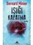 Işığı Kapatma - Bernard Minier 1