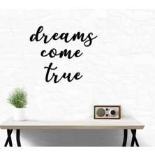 Bk Gift Dreams Come True Ahşap Duvar Yazısı-1