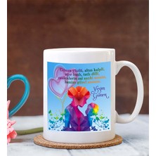 Hediye Zengini Kişiye Özel Anneler Günün Mesajı Tasarımlı Beyaz Kupa Bardak