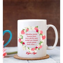 Hediye Zengini Kişiye Özel Anneler Günü Mesajı 2 Tasarımlı Beyaz Kupa Bardak