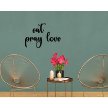 Bk Gift Eat Pray Love Duvar Yazısı-1