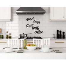 Bk Gift Good Days Start With Coffee Duvar Yazısı-1