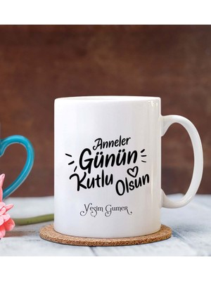 Hediye Zengini Kişiye Özel Anneler Günü Kutlu Olsun 3 Temalı Beyaz Kupa Bardak