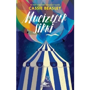 Mucizeler Sirki - Cassie Beasley