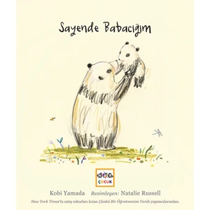 Sayende Babacığım - Kobi Yamada