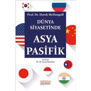 Dünya Siyasetinde Asya Pasifik - Derek Mcdougall