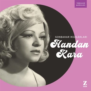 Handan Kara - Sonbahar Rüzgarlar - Yeşilçam Şarkılar - CD